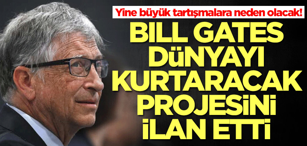Bill Gates dünyayı kurtaracak projesini dünyaya ilan etti! İşte GERM