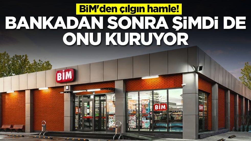 BİM'den çılgın hamle: Bankadan sonra şimdi de onu kuruyor
