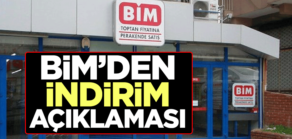BİM'den indirim açıklaması