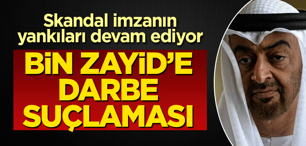 Bin Zayid'e 'darbe' suçlaması