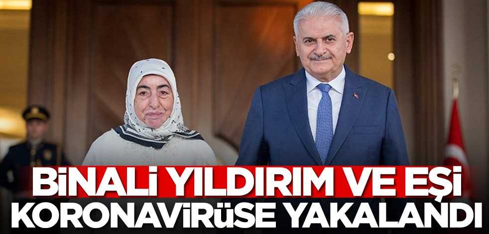 Binali Yıldırım koronavirüse yakalandı