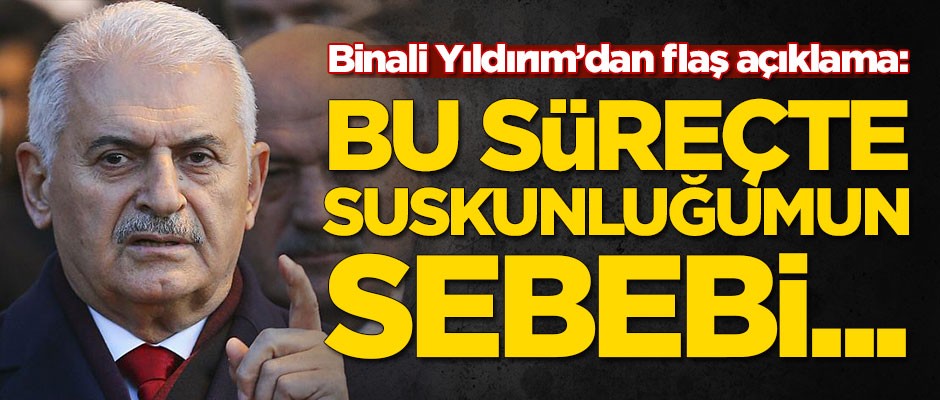 Binali Yıldırım'dan flaş açıklama!
