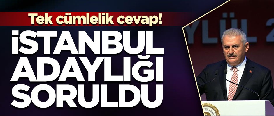 Binali Yıldırım'dan İstanbul açıklaması!
