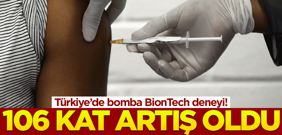 BionTech 3. doz koruma oranı: Antikor seviyesi 106 kat arttı