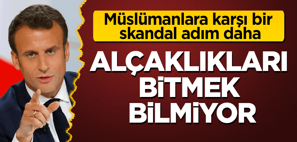 Bir alçaklık daha! Fransa’da Müslümanlara karşı skandal adım