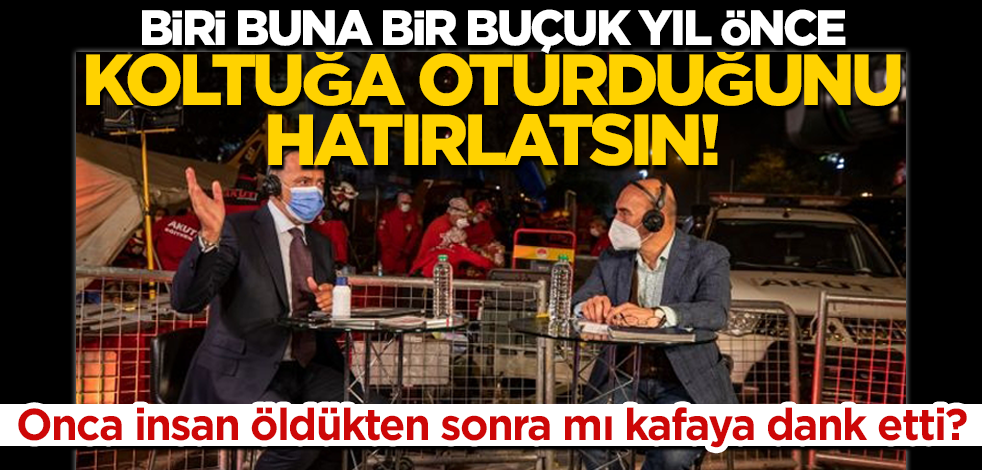 Bir buçuk yıldır İzmir'de koltukta oturan Tunç Soyer'e depremden sonra dank etti!