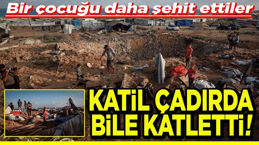 Bir çocuğu daha şehit ettiler Katil çadırda bile katletti