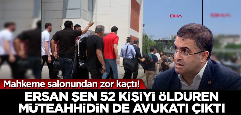 Bir Ersan Şen klasiği! 52 kişiyi öldüren müteahhitin de avukatı çıktı...