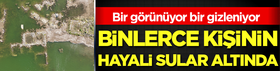 Bir görünüyor bir gizleniyor! Binlerce kişinin hayali sular altında