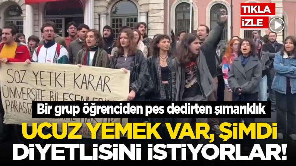 Bir grup öğrenciden pes dedirten şımarıklık! Ucuz yemek var, şimdi diyetlisini istiyorlar