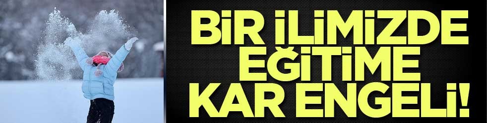 Bir ilimizde eğitime kar engeli!