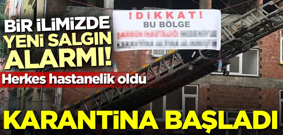 Bir ilimizde yeni salgın alarmı! Herkes hastanelik oldu