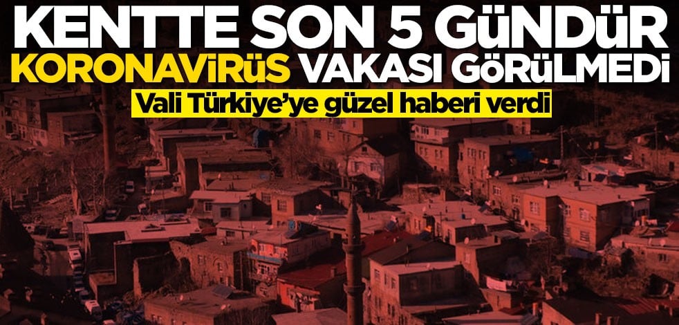 Bir ilimizden güzel haber! Kentte son beş gündür koronavirüs vakası görülmedi