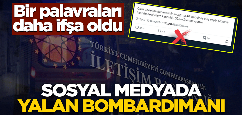 Bir palavraları daha ifşa oldu! Sosyal medyada yalan bombardımanı