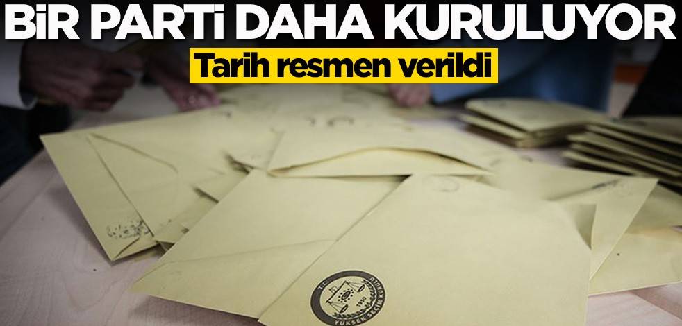 Bir parti daha kuruluyor! Tarih verildi