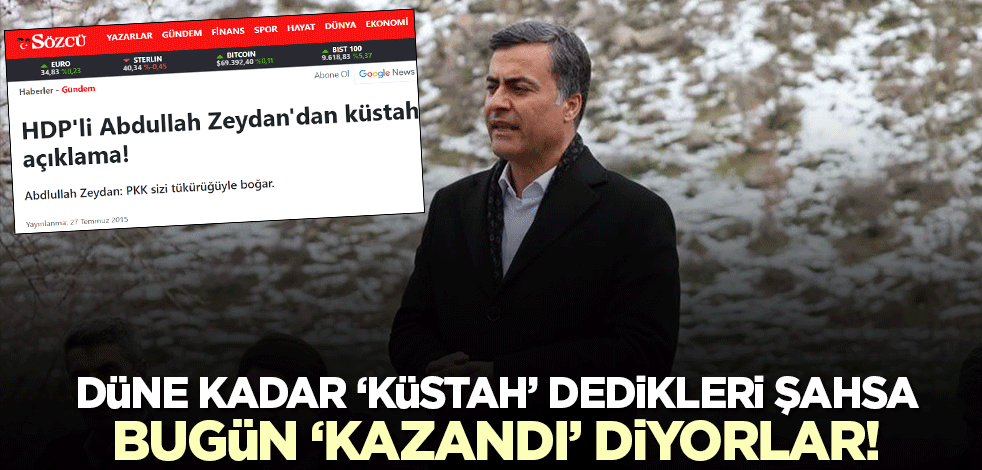 Bir Sözcü iki yüzlülüğü! Düne kadar 'küstah' dedikleri Abdullah Zeydan'a bugün 'kazandı' diyorlar