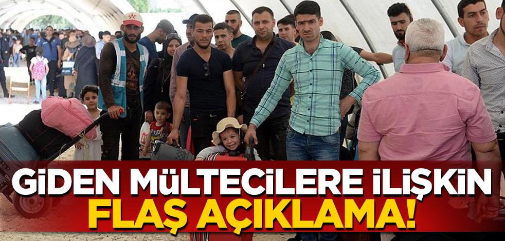 Bir süredir tartışılıyordu! Bayram tatiline giden mültecilere ilişkin flaş açıklama!
