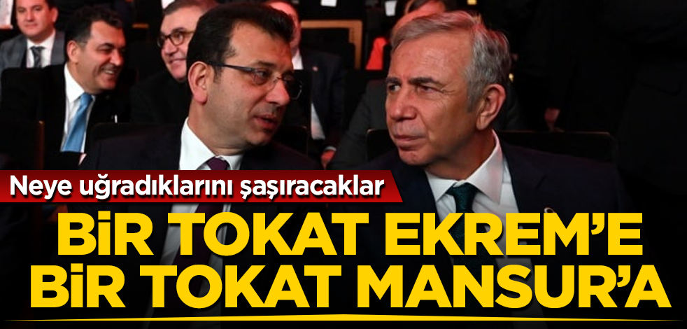 Bir tokat Ekrem’e, bir tokat Mansur’a! Neye uğradıklarını şaşıracaklar