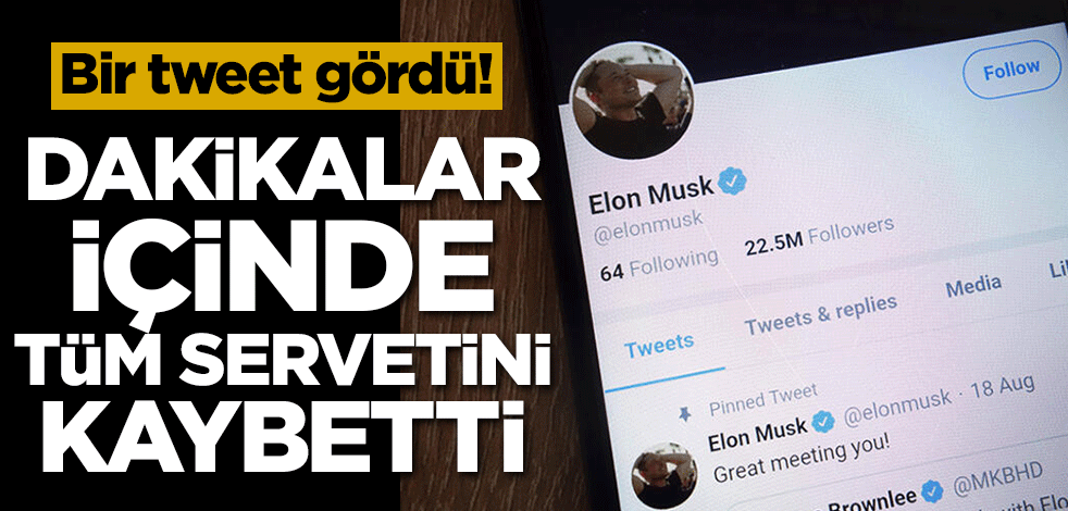 Bir tweet gördü! Dakikalar içinde tüm servetini kaybetti