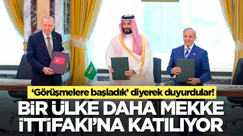 Bir ülke daha Mekke İttifakı'na katılıyor: 'Görüşmelere başladık' diyerek duyurdular