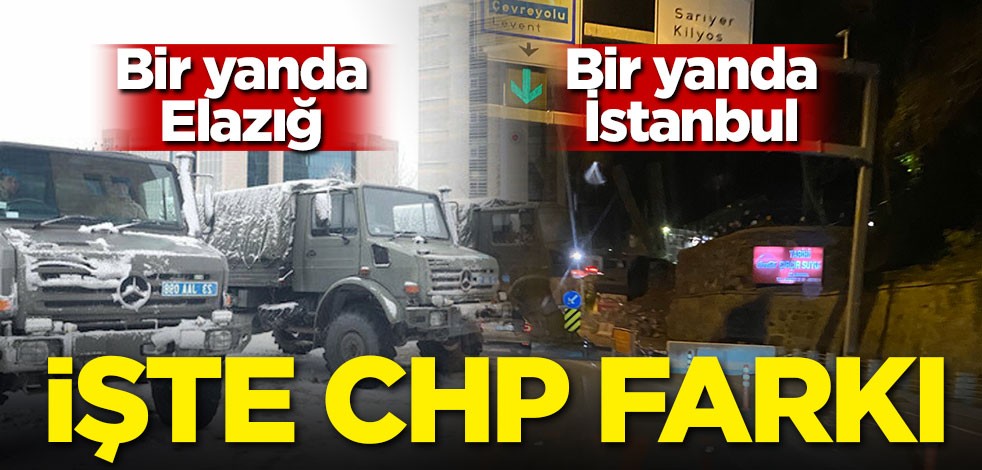 Bir yanda Elazığ bir yanda İstanbul! İşte CHP farkı!