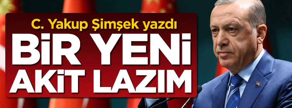 Bir YENİ AKİT lazım