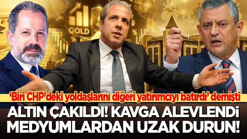 Biri CHP’deki yoldaşlarını diğeri yatırımcıyı batırdı demişti! Altın çakıldı... Kavga yeniden alevlendi: Medyumlardan uzak durun!