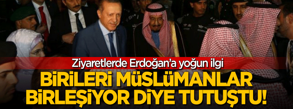 Birileri Erdoğan'ın Körfez ziyareti için tutuştu!