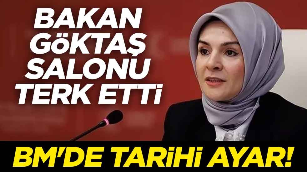 Birleşmiş Milletler'de tarihi ayar! Bakan Göktaş salonu terk etti