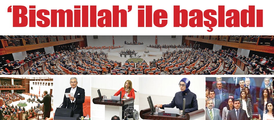 ‘Bismillah’ ile başladı