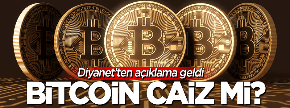 Bitcoin caiz mi? Diyanet'ten açıklama geldi
