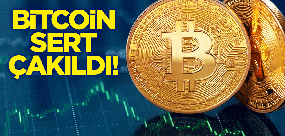 Bitcoin sert çakıldı!