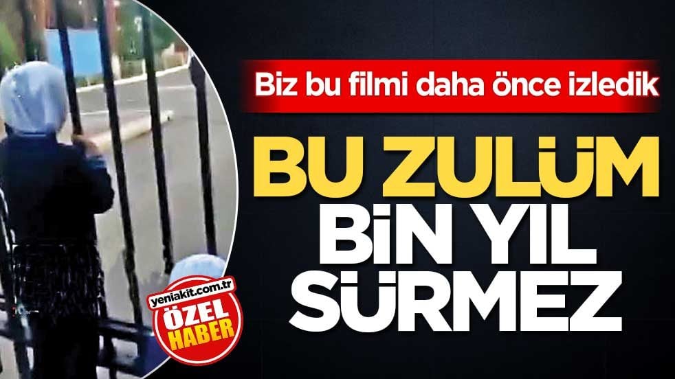 Biz bu filmi daha önce izledik! Bu zulüm bin yıl sürmez