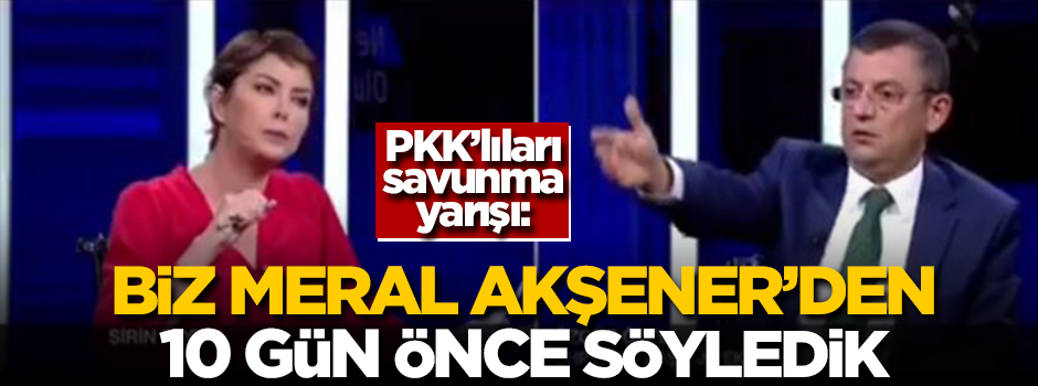 'Biz Meral Akşener'den 10 gün önce söyledik'