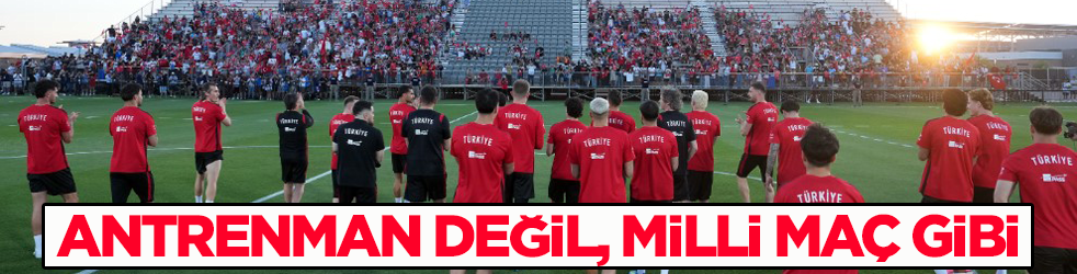 Bizim Çocuklar, Arizona'daki ilk idmanını taraftar eşliğinde yaptı! Antrenman değil, milli maç gibi