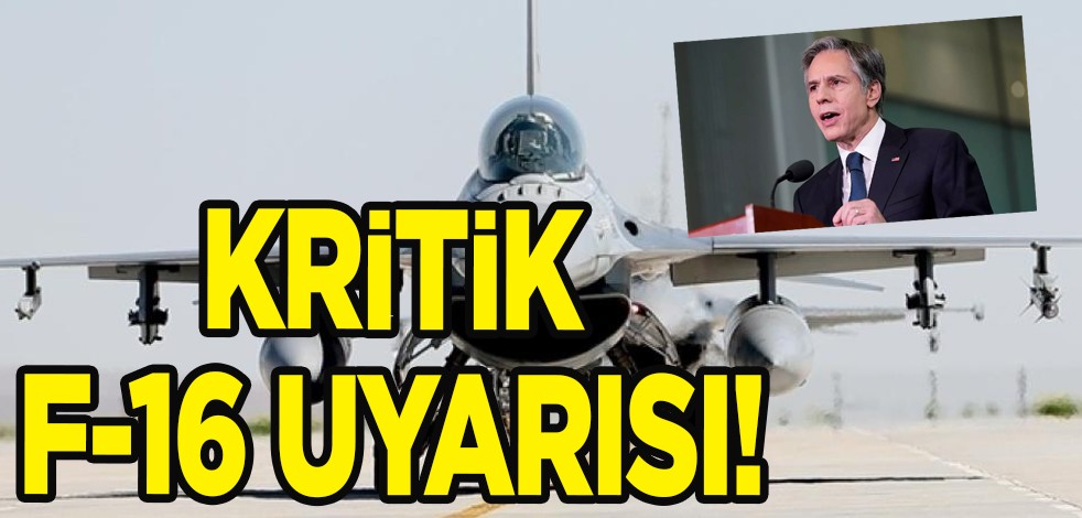 Blinken: F-16'lar kullanabilmesi aylar alır! Patlak veren önemli detay, kritik F-16 uyarısı