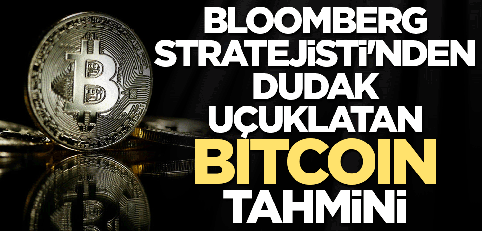 Bloomberg Stratejisti'nden dudak uçuklatan Bitcoin tahmini