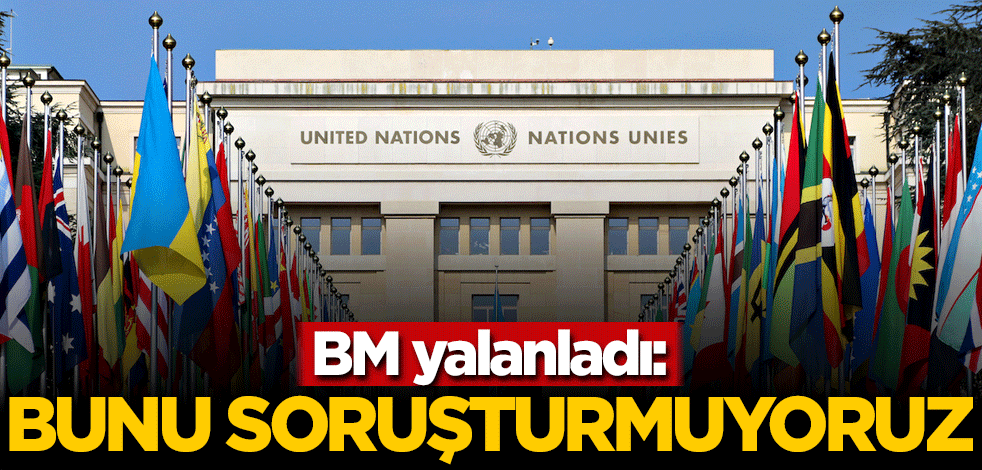 BM: Bunu soruşturmuyoruz