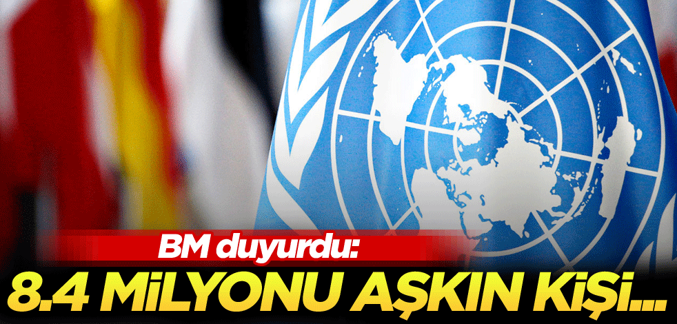 BM duyurdu: 8,4 milyonu aşkın kişi...