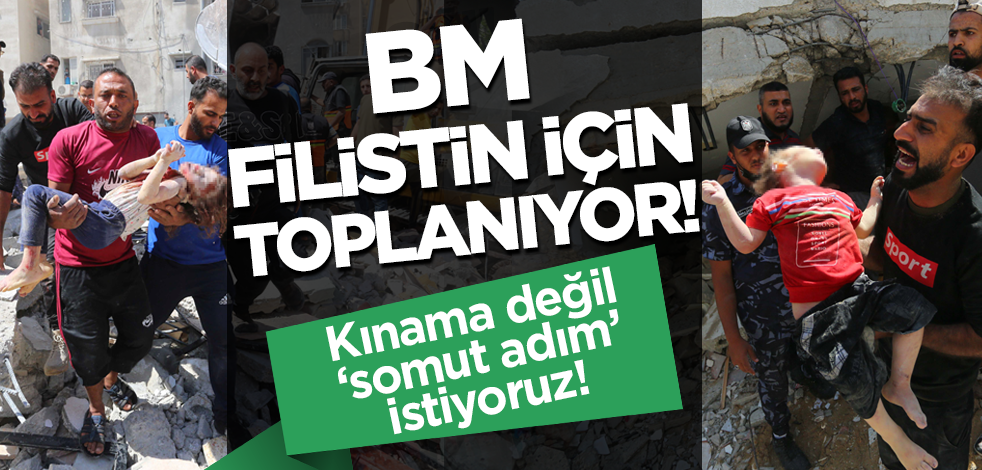 BM Genel Kurulu İsrail'in Filistin'e saldırıları için perşembe günü toplanacak