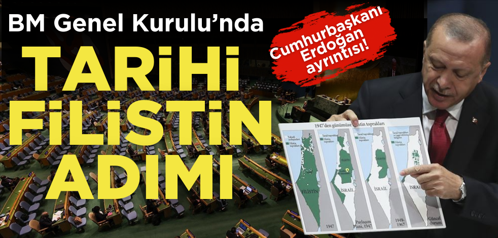 BM Genel Kurulu’nda tarihi Filistin kararı!