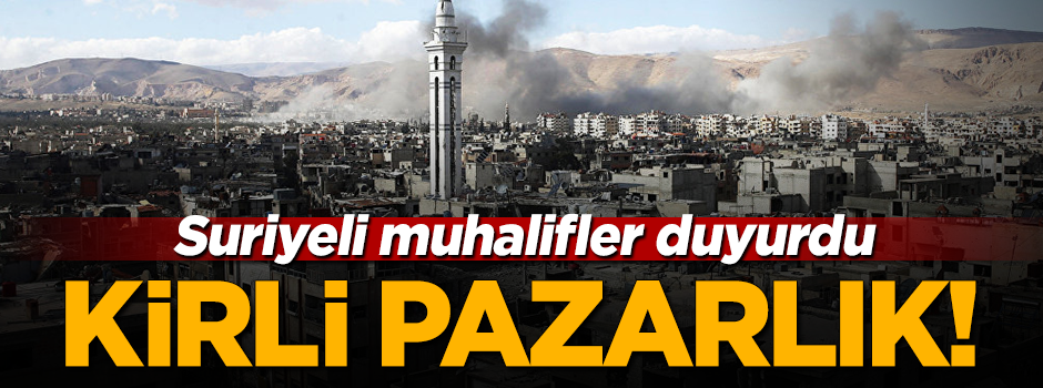 BM ve Esed arasında kirli pazarlık!