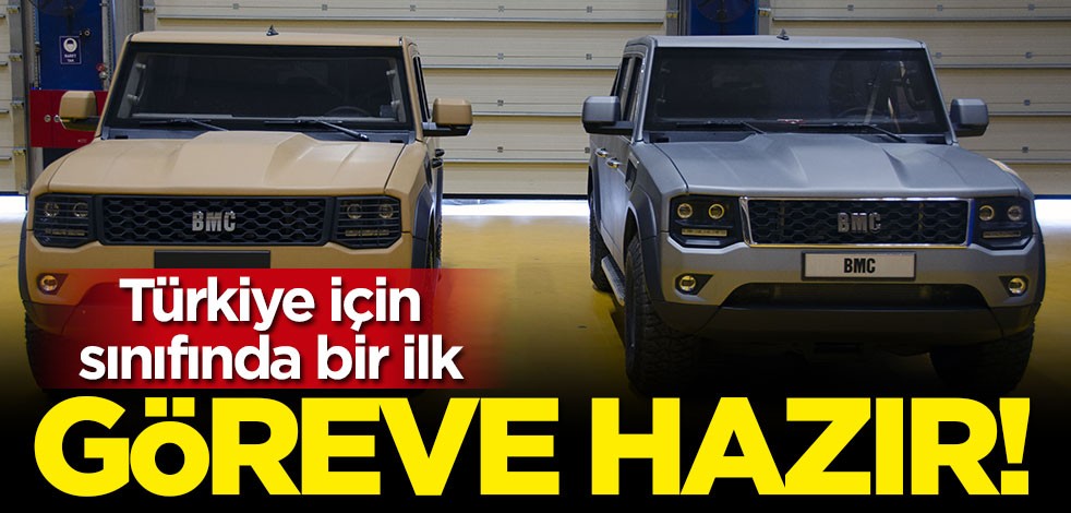 BMC'nin zırhlı pikap aracı göreve hazır!