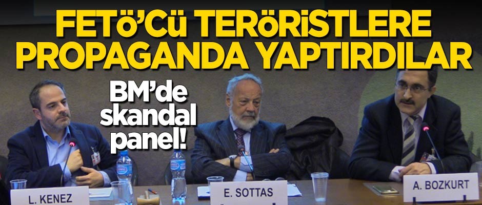 BM'de skandal panel! FETÖ'cü teröristlere propaganda yaptırdılar