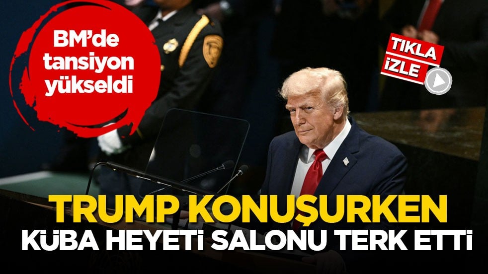 BM’de tansiyon yükseldi! Trump konuşurken Küba heyeti salonu terk etti