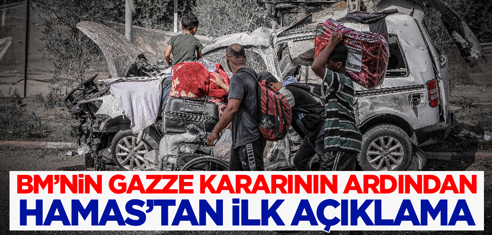 BM'deki Gazze kararının ardından Hamas'tan ilk açıklama