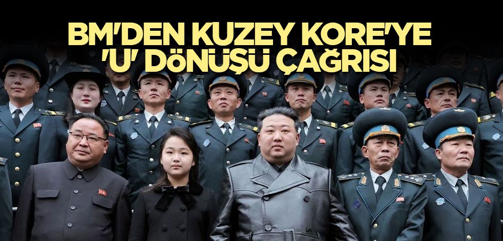 BM'den Kuzey Kore'ye 'U' dönüşü çağrısı