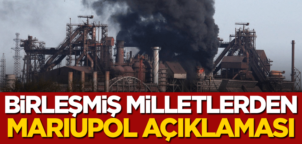 BM'den Mariupol açıklaması