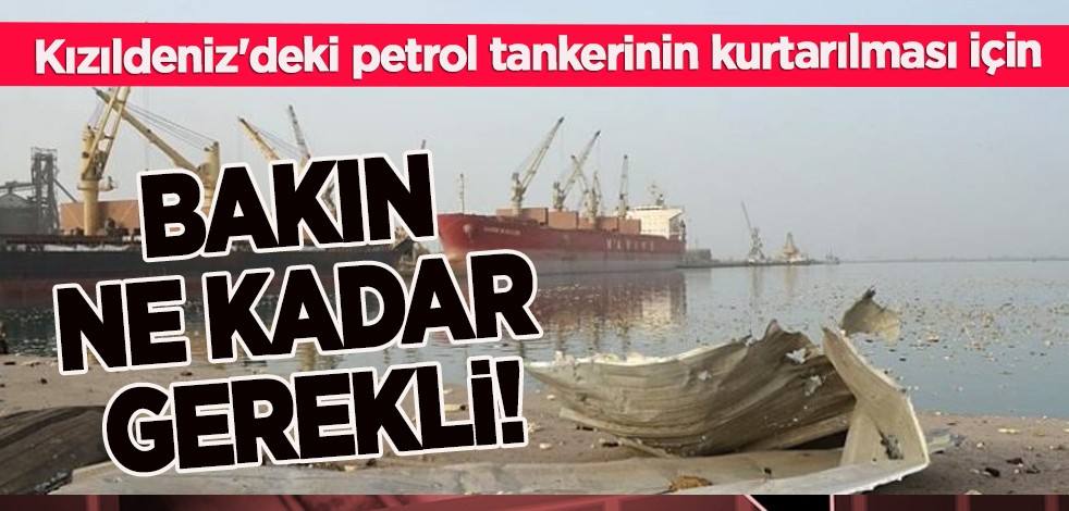 BM'den şoke eden fiyat! Acil çözecek: Kızıldeniz'deki petrol tanker için 32 milyon dolara daha ihtiyaç var