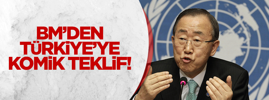 BM'den Türkiye'ye komik teklif!